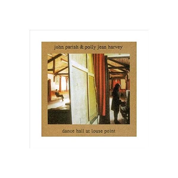 John Parish Dance Hall At Louse Point LP