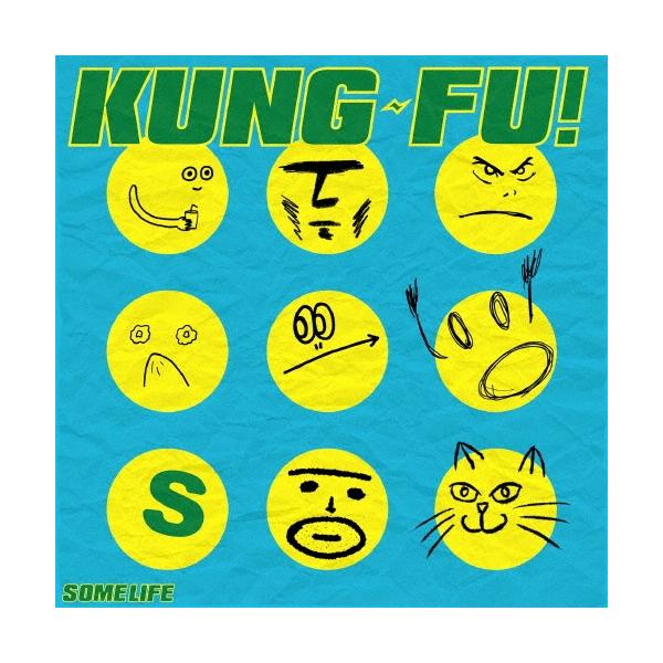 Some Life KUNG-FU! CD