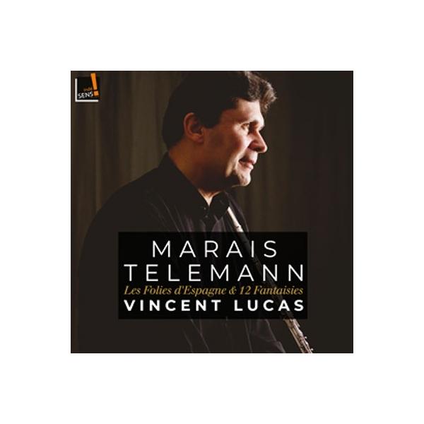 ヴァンサン・リュカ テレマン: 無伴奏フルートのための12のファンタジー/マレ: スペインのフォリア CD