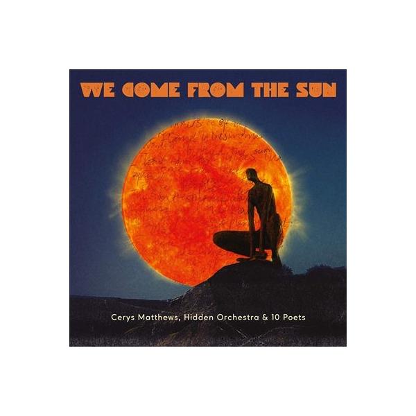Cerys Matthews We Come From The Sun LP