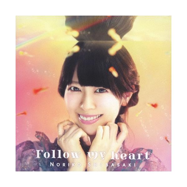 芝崎典子 Follow my heart＜通常盤＞ CD