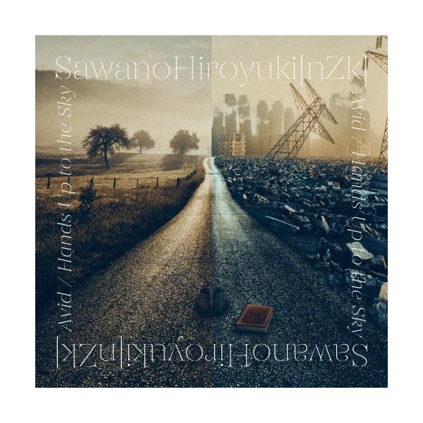 Avid/Hands Up to the Sky　SawanoHiroyuki Amazon | Avid / Hands Up to the Sky (通常盤) | SawanoHiroyuki[nZk