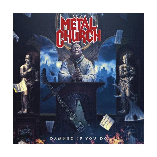 Metal Church ダムド・イフ・ユー・ドゥ CD