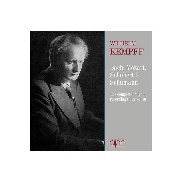 ヴィルヘルム・ケンプ ヴィルヘルム・ケンプ〜ポリドール録音集1927-1936 CD