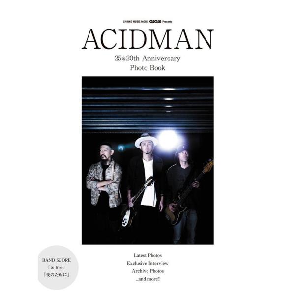 ACIDMAN ACIDMAN 25&amp;20th Anniversary Ph シンコー・ミュージックMOOK GIGS Presents Mook