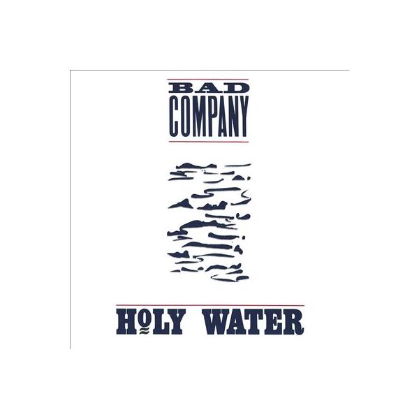 Bad Company Holy Water CD