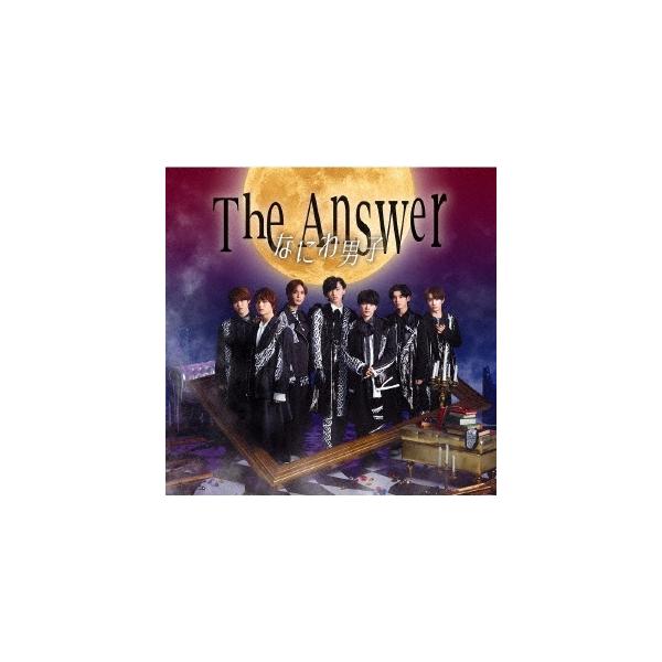 なにわ男子 The Answer/サチアレ ［CD+DVD+ブックレット］＜初回限定盤1＞ 12cmCD Single