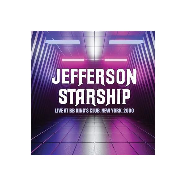 Jefferson Starship Live At BB King's Blues Club, New York, 2000 CD