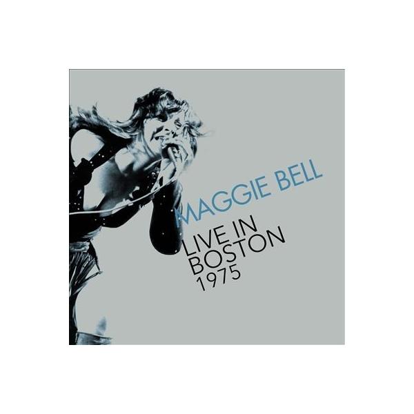 Maggie Bell Live In Boston 1975 CD
