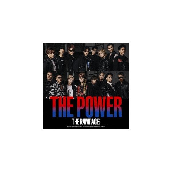 THE RAMPAGE from EXILE TRIBE THE POWER＜初回仕様＞ 12cmCD Single ※特典あり