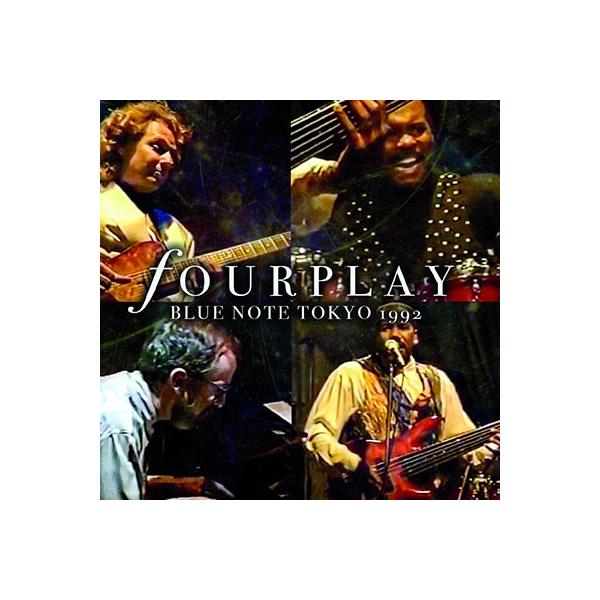 Fourplay Blue Note Tokyo 1992＜限定盤＞ CD