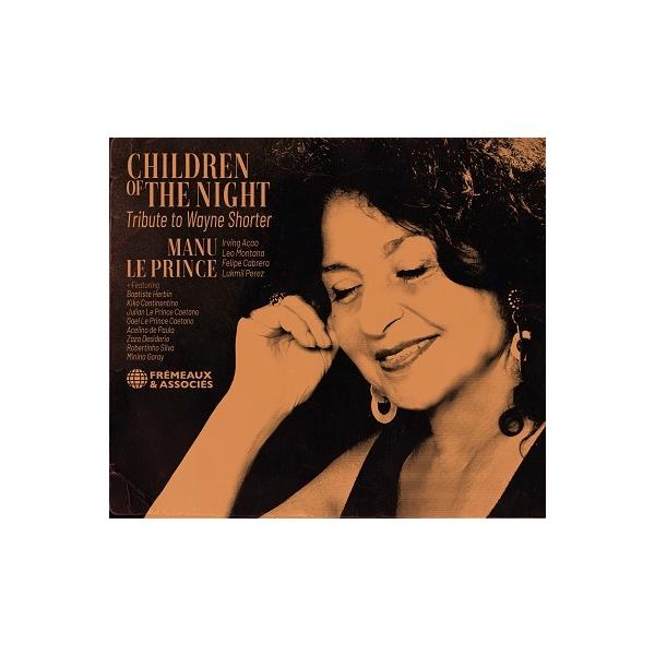 Manu Le Prince Children of the Night CD