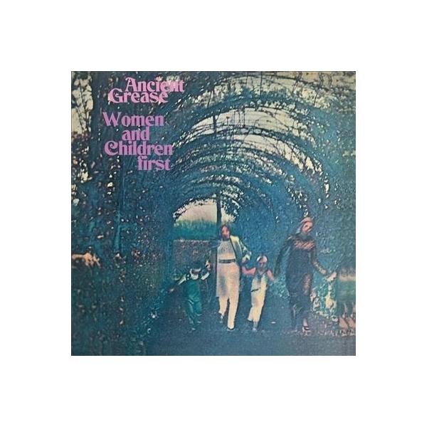 Ancient Grease Women And Children First＜限定盤＞ LP