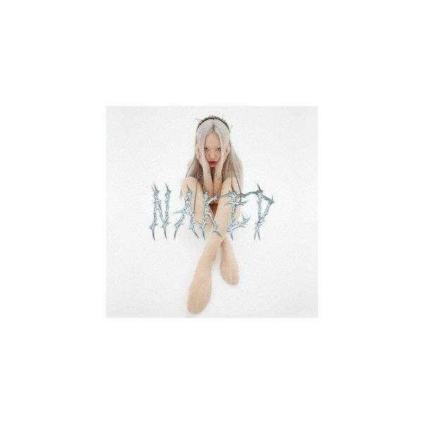 ちゃんみな Naked ［CD+歌詞カード・アートワーク］＜初回生産