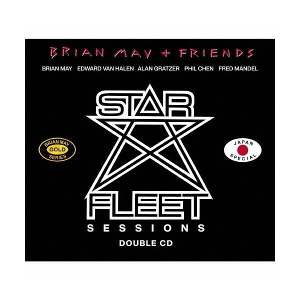 Brian May + Friends 無敵艦隊スター・フリート・セッションズ