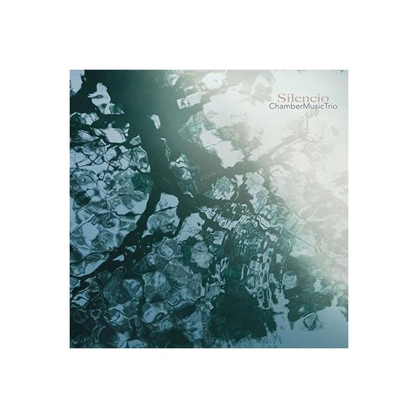 石井彰Chamber Music Trio Silencio CD