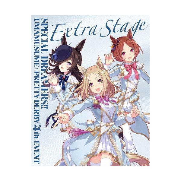 ウマ娘 プリティーダービー 4th EVENT「SPECIAL DREAMERS!!」 EXTRA STAGE Blu-ray Blu-ray Disc