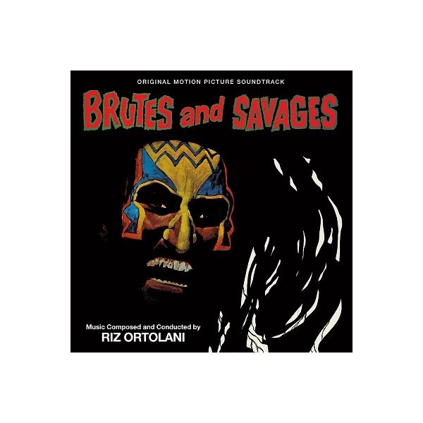 Riz Ortolani Brutes and Savages CD