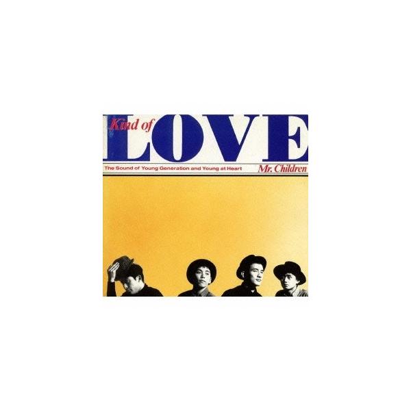 Mr.Children KIND OF LOVE CD : タワーレコード Yahoo!店 - 通販