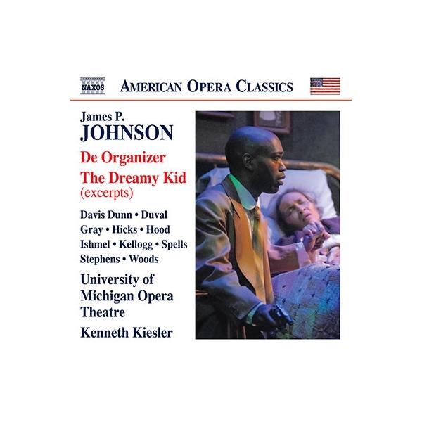 ケネス・キースラー ジョンソン:デ・オーガナイザー/ドリーミー・キッド(抜粋) CD