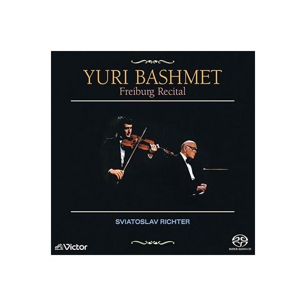 ユーリ・バシュメット リヒテル&amp;バシュメト - 1985年フライブルク・ライヴ SACD Hybrid