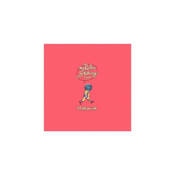 Nulbarich - The Roller Skating TOUR　新品 Nulbarich The Roller Skating TOUR＜初回限定盤＞ CD