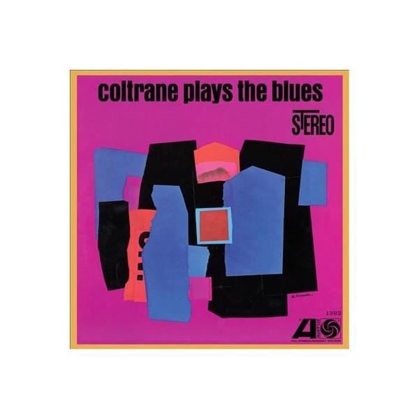 John Coltrane Plays The Blues (45 RPM) LP : タワーレコード Yahoo