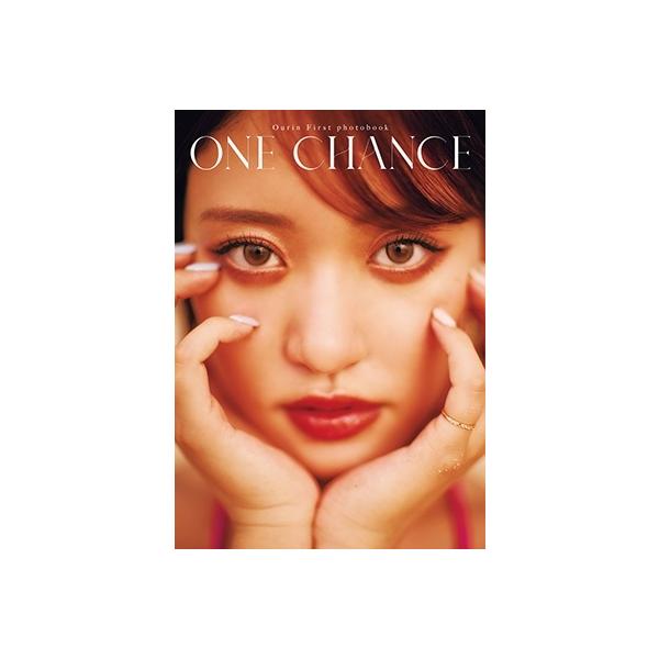 王林 王林1st写真集 『ONE CHANCE』 Book