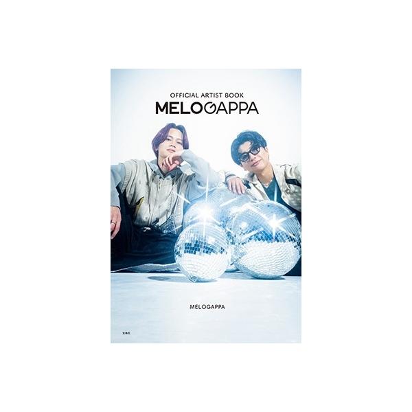 MELOGAPPA OFFICIAL ARTIST BOOK Book : タワーレコード Yahoo!店