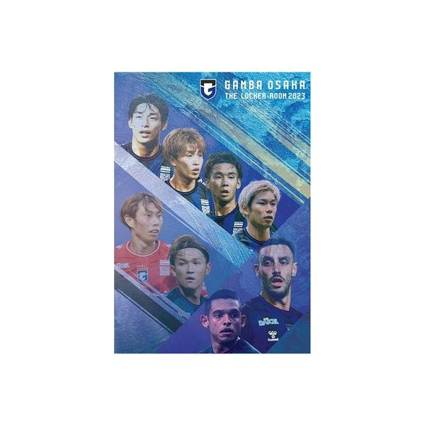 ガンバ大阪 ガンバ大阪 THE LOCKER ROOM 2023 〜明暗・光明〜 DVD