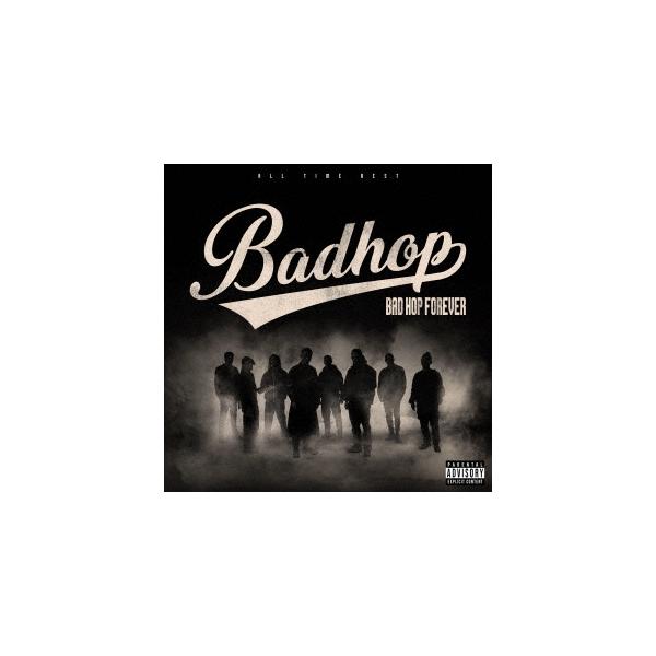 BAD HOP BAD HOP FOREVER (ALL TIME BEST) ［2CD+DVD+メタルトレイ+ブックレット］＜初回限定盤＞ CD ※特典あり