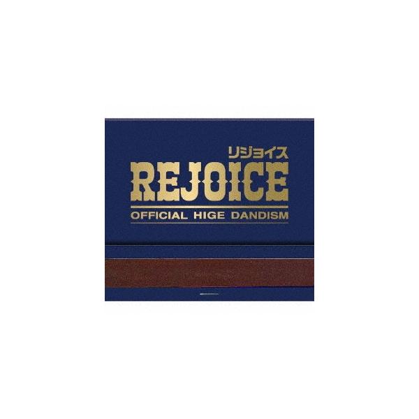Official髭男dism Rejoice ［CD+Blu-ray Disc］ CD ※特典あり