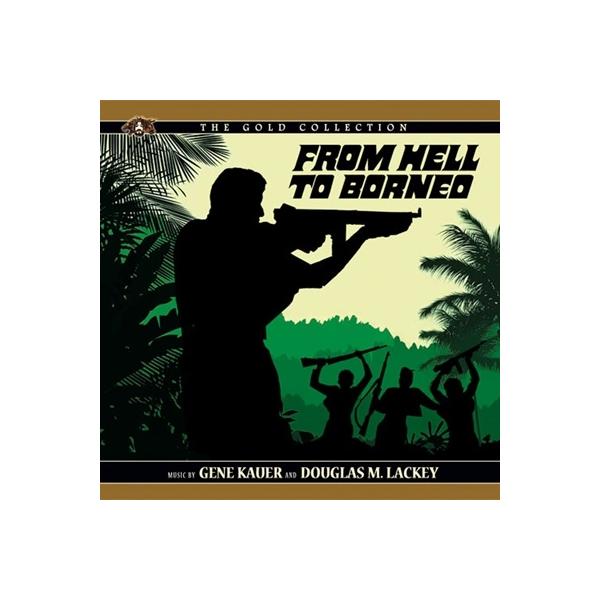Gene Kauer From Hell To Borneo CD