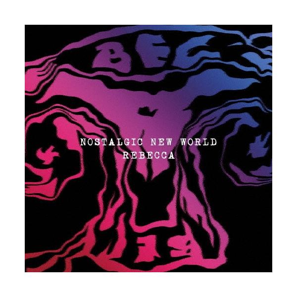 NOSTALGIC NEW WORLD」アナログ盤（12インチ2枚組）新品未使用 レベッカ NOSTALGIC NEW WORLD ［LP+ターンテーブルマット］＜完全生産