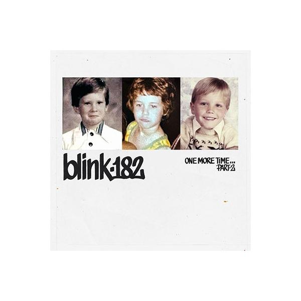 【未開封新品】blink-182 ONE MORE TIME… PART2 LP Blink-182 One More Time.. Part 2＜完全生産限定盤/Blue Vinyl＞ LP