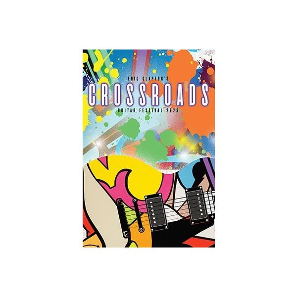 洋楽 Eric Clapton Crossroads 2023 Eric Clapton Crossroads Guitar Festival 2023 ［4CD+2Blu-ray Disc