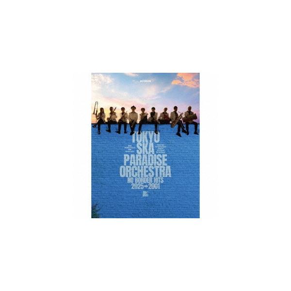 東京スカパラダイスオーケストラ NO BORDER HITS 2025→2001 〜ベスト・オブ・東京スカパラダイスオーケストラ〜 ［3CD CD