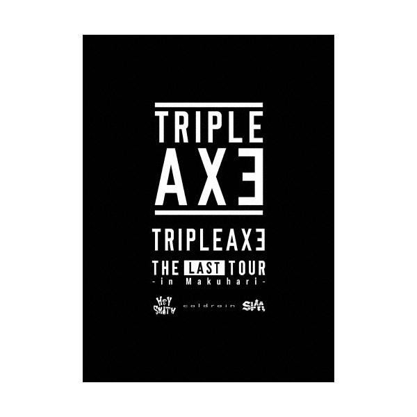 TRIPLE AXE THE LAST TOUR -in Makuhari- ［2Blu-ray Disc+Tシャツ(1