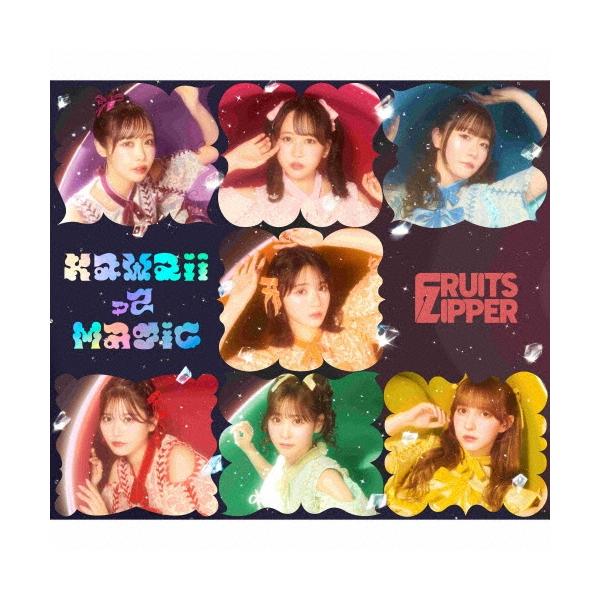 FRUITS ZIPPER KawaiiってMagic ［CD+ブックレット+推しジャケット