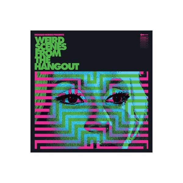 Various Artists Weird Scenes From The Hangout (Psychedelic &amp; Freakbeat Dancefloor Anthems 1967-1982) ＜Green &amp;  LP