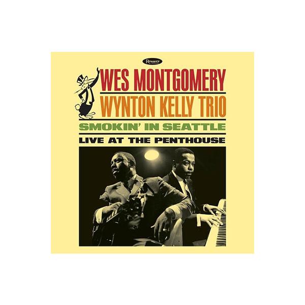 Wes Montgomery Smokin' in Seattle: Live at the Penthouse＜限定盤＞ CD
