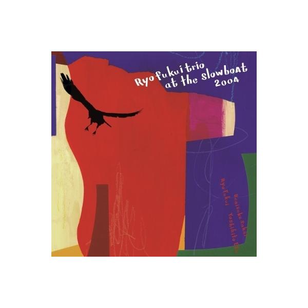 福居良トリオ Ryo Fukui Trio at the Slowboat 2004 LP