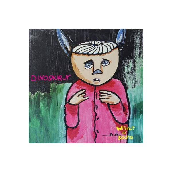 Dinosaur Jr. Without A Sound＜限定盤/Splatter Green Vinyl＞ LP