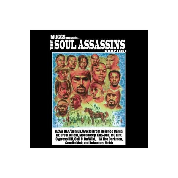 The Soul Assassins Muggs Presents... The Soul Assassins, Chapter1 CD