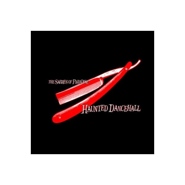 The Sabres Of Paradise Haunted Dancehall ［2LP+Tシャツ(S)］＜初回生産限定盤/日本語帯付き/解説書付き＞ LP