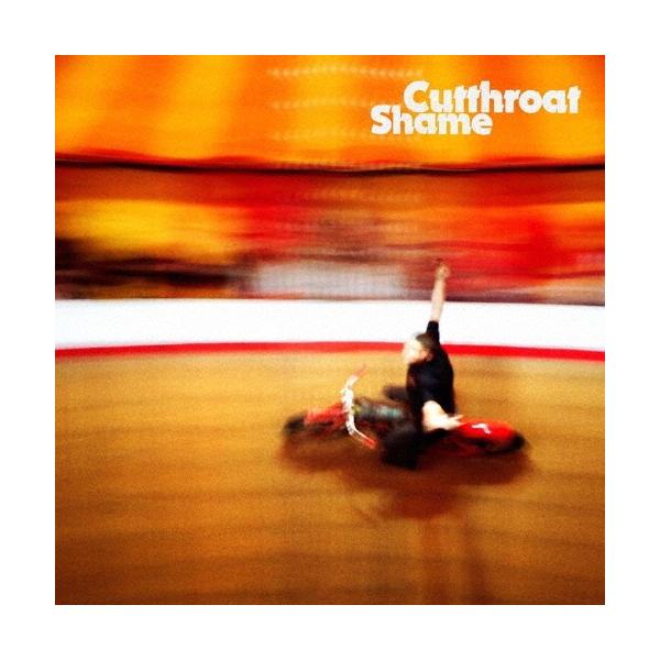 Shame CUTTHROAT＜カラー盤(ホット・ショット)＞ LP : タワーレコード