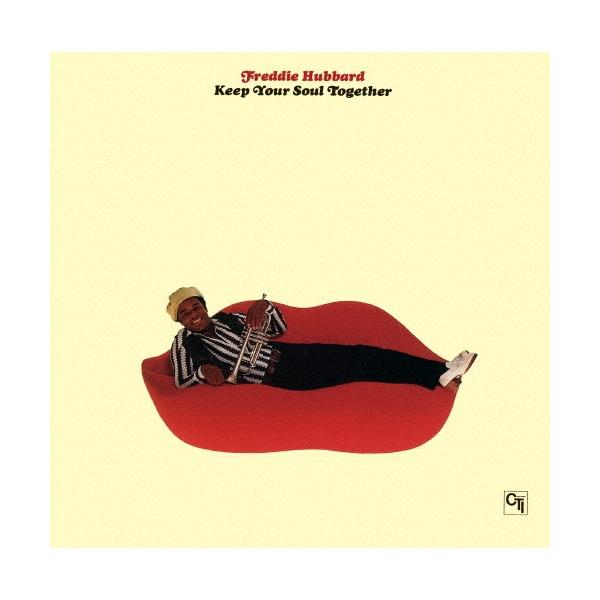 Freddie Hubbard キープ・ユア・ソウル・トゥゲザー CD ※特典あり