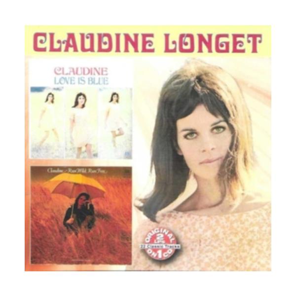 Claudine Longet Love Is Blue/Run Wild, Run Free CD