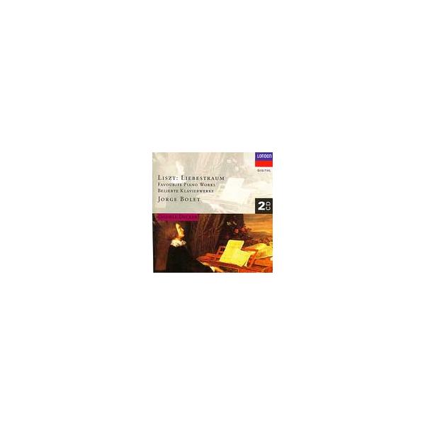 ホルヘ・ボレット Liszt: Liebestraum - Favourite Piano Works / Jorge Bolet CD