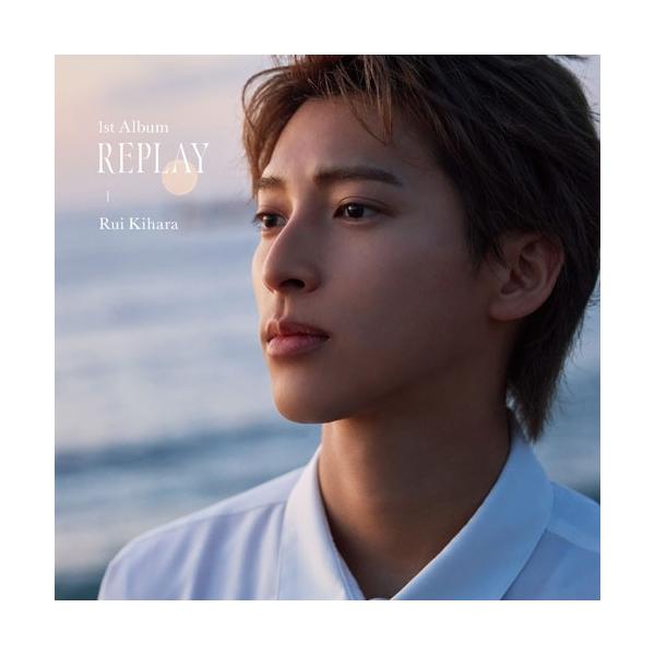 木原瑠生 REPLAY＜通常盤＞ CD : タワーレコード Yahoo!店 - 通販